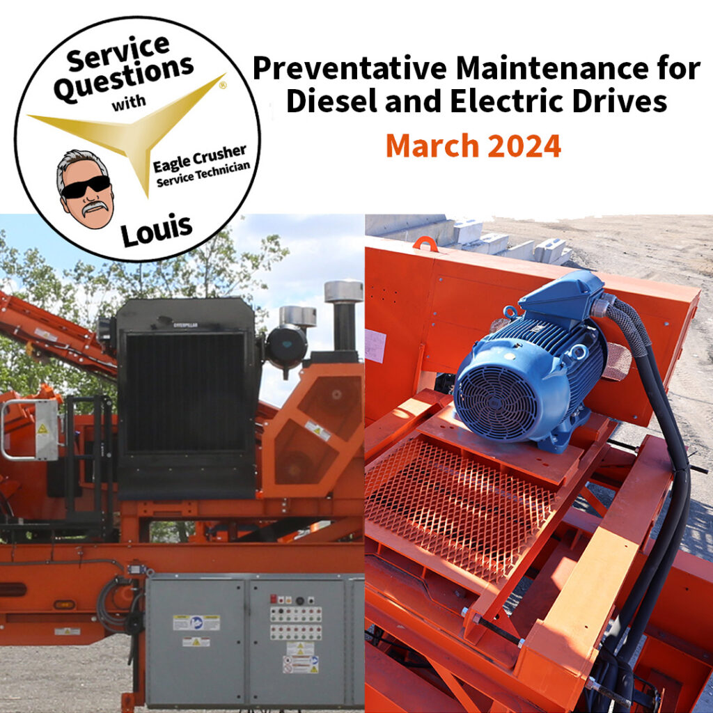 Service Questions: Preventative Maintenance for Diesel and Electric Drives