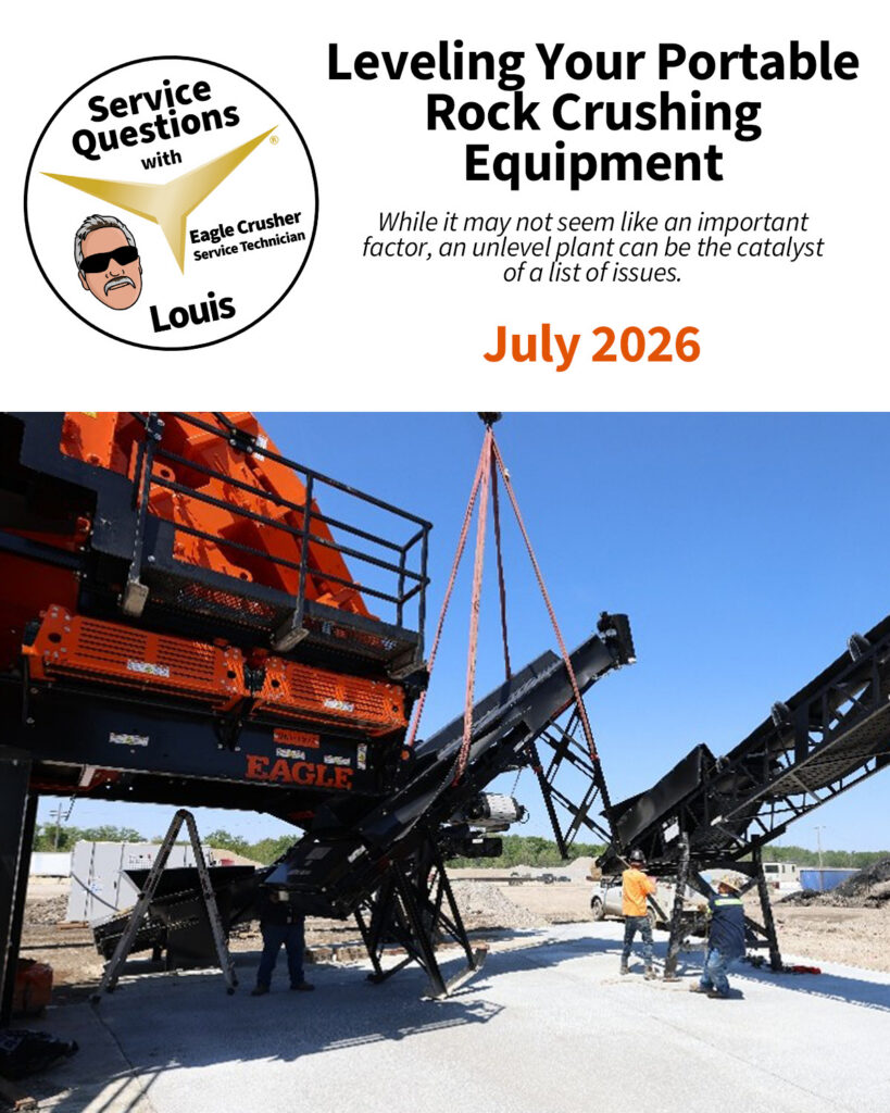 Service Questions: Leveling Your Portable Rock Crushing Equipment